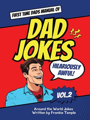cover image of First Time Dad s Manual of Dad Jokes Vol 2